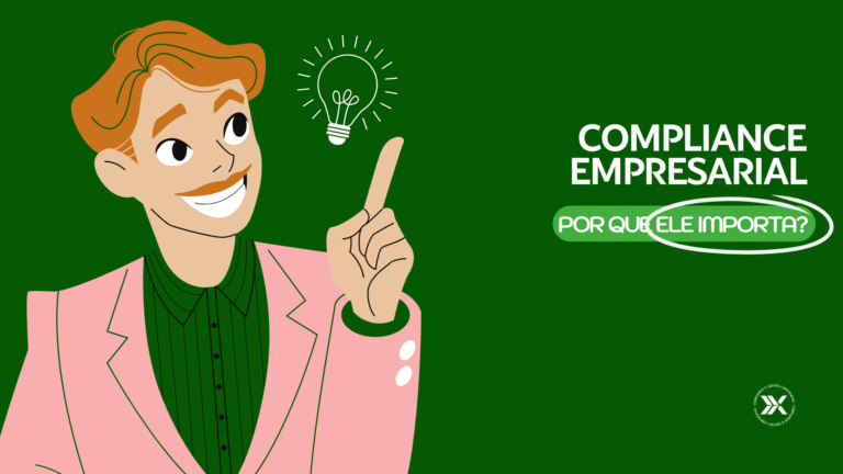 O que é compliance empresarial e por que ele importa para as organizações modernas?