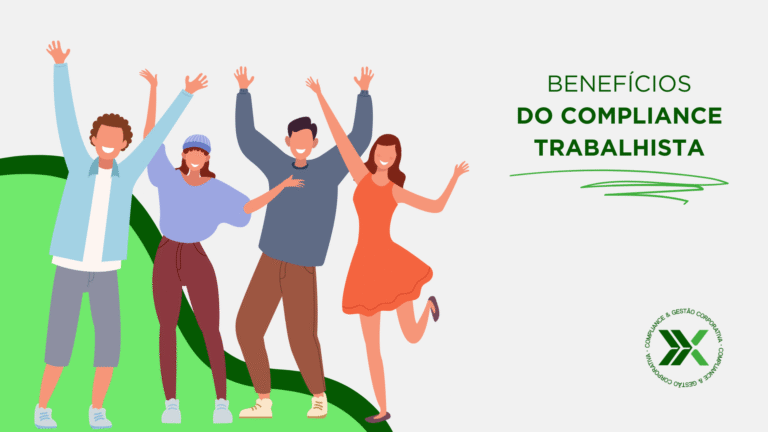 Os benefícios do compliance trabalhista para empresas e colaboradores