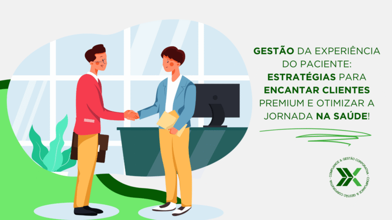 Gestão da experiência do paciente: estratégias para encantar clientes premium e otimizar a jornada na saúde